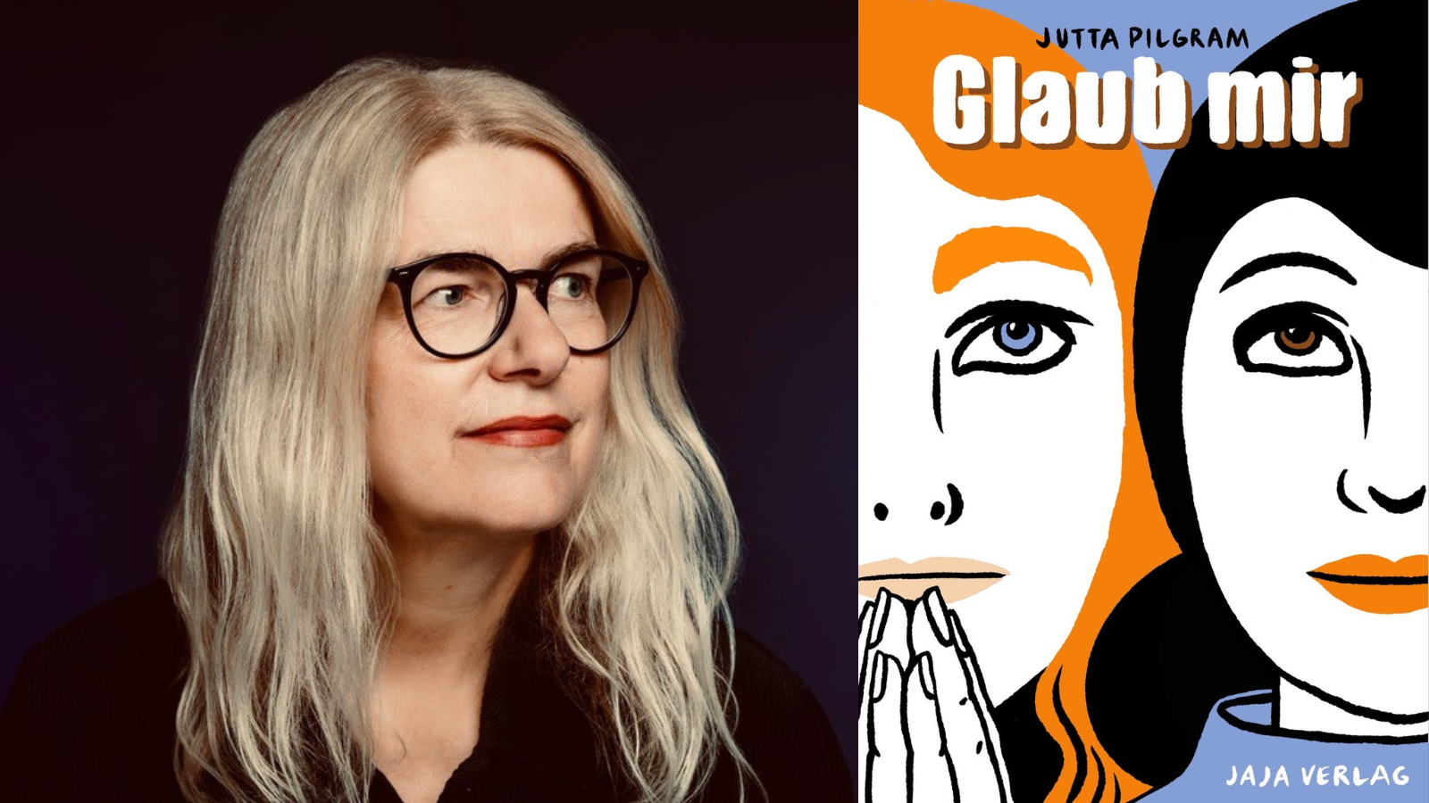 Jutta Pilgram, blonde Haare, schwarze markante Brille neben dem Cover ihres Comics. Darauf: zwei illustrierte fast gleiche halbe Gesichter von Mädchen, die eine hat orange Haare, die andere schwarze