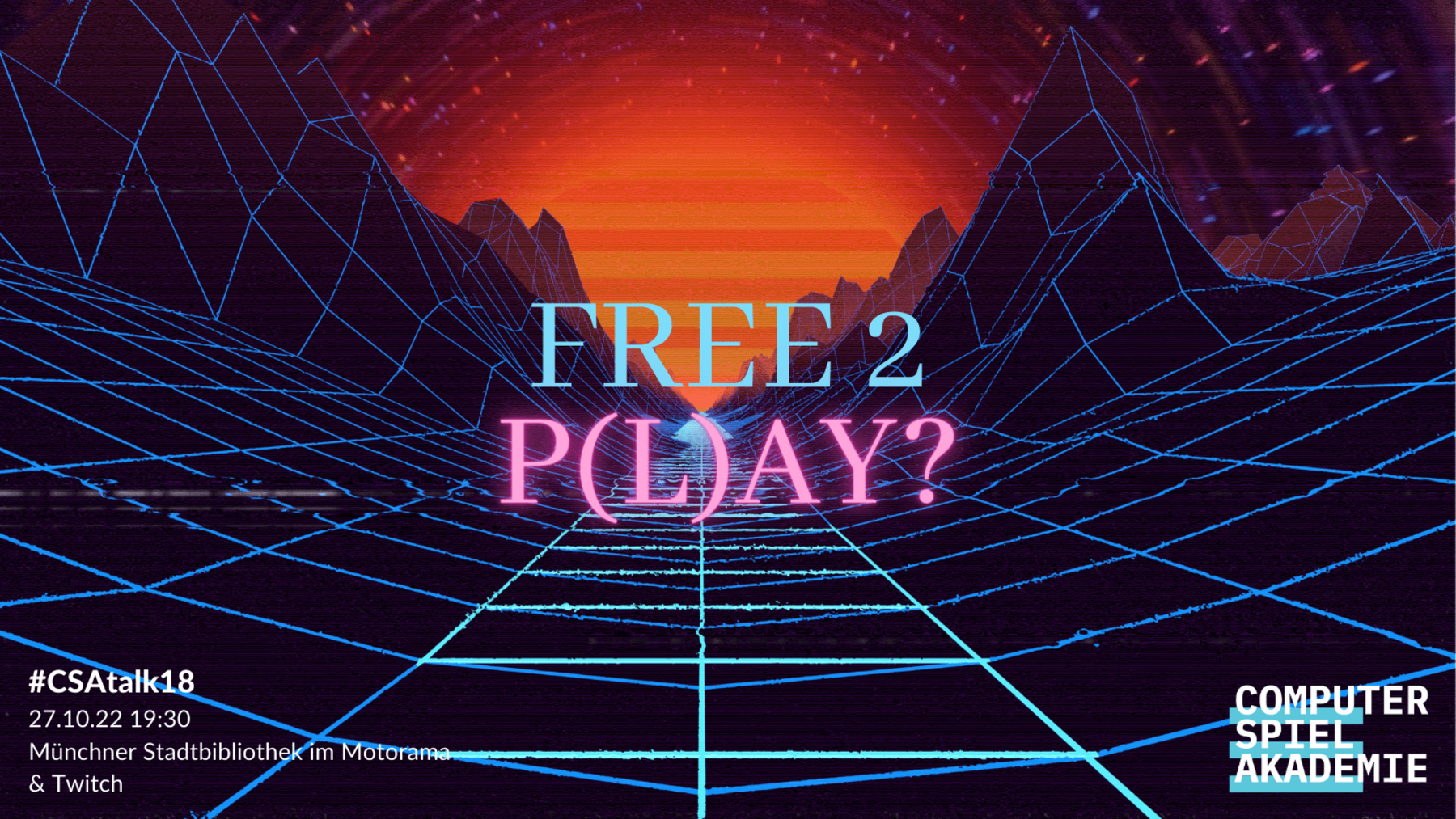 Neon Schrift "Free to Play?" auf futuristischem bergigem Hintergrund