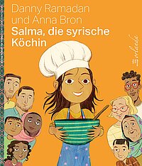 Cover: Salma, die syrische Köchin