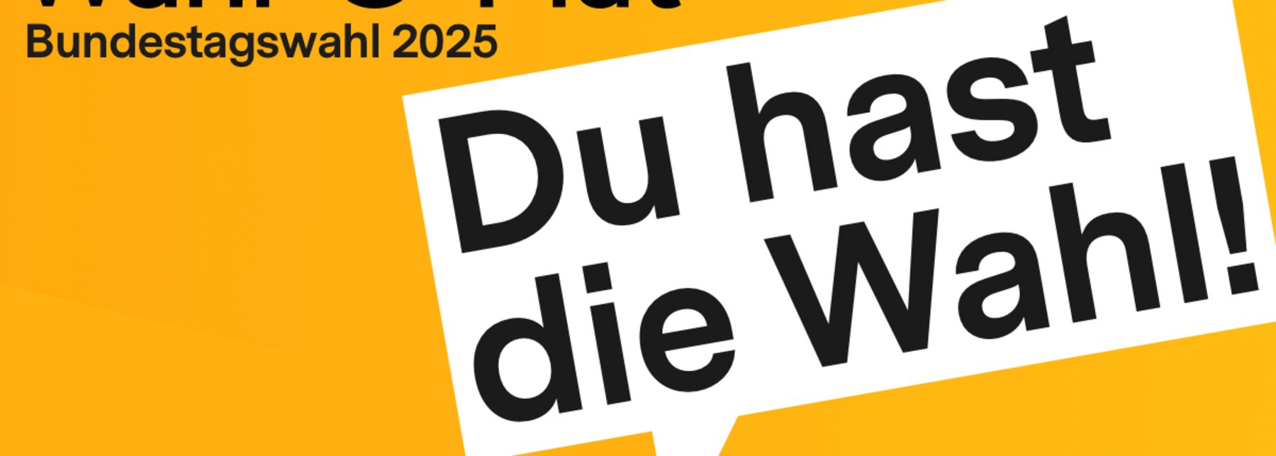Illustration des Wahl-O-Mats mit Sprechblase "Du hast die Wahl"