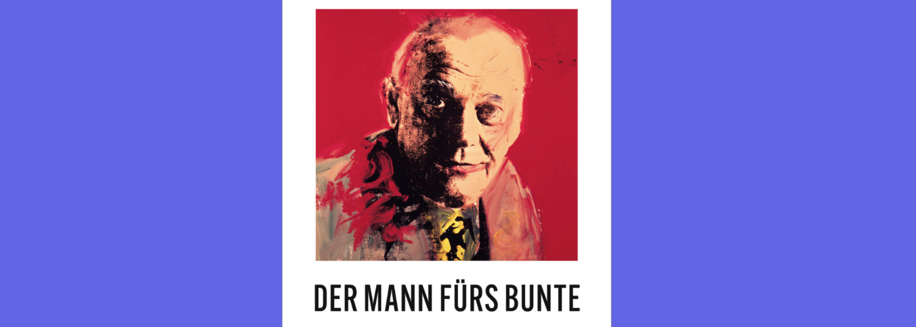 Buchcover »Der Mann fürs Bunte.«