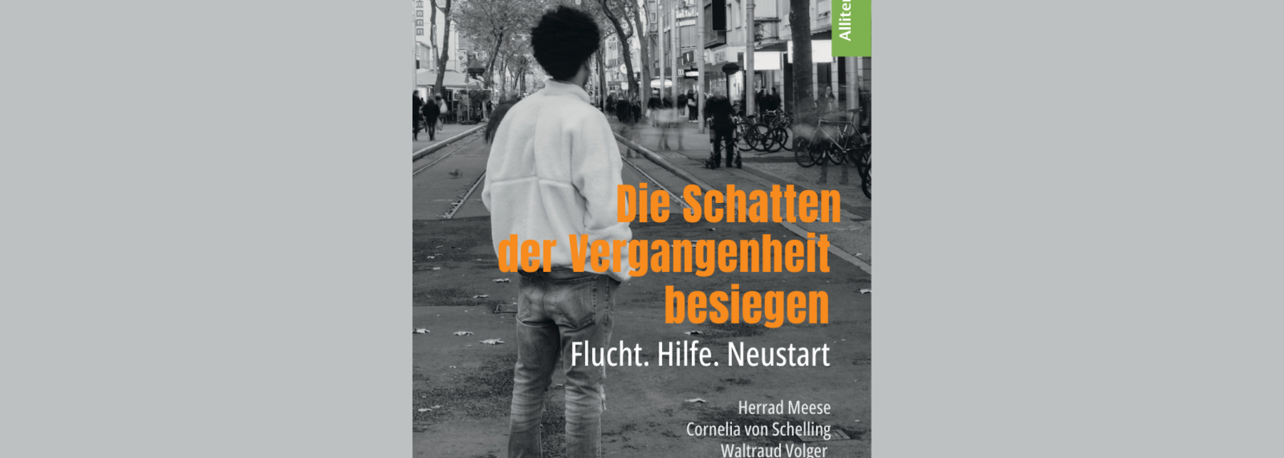 Buchcover "Die Schatten der Vergangenheit besiegen"